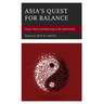 Asia's Quest for Balance