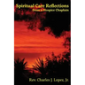 Spiritual Care Reflections from a Hospice Chaplain