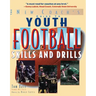 Youth Football Skills & Drills: A New Coach's Guide