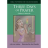 Three Days of Prayer: Esther's Miracle