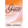 Carried by Grace: A guide for mothers of victims of sexual abuse