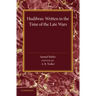 Hudibras: Written in the Time of the Late Wars