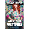 Wolves of Wisteria