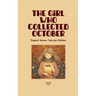 The Girl Who Collected October: Magical Autumn Tales for Children