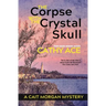The Corpse with the Crystal Skull