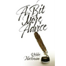 A Bit More Advice: (Eitzot Hamevo'arot)