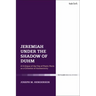 Jeremiah Under the Shadow of Duhm: A Critique of the Use of Poetic Form as a Criterion of Authenticity