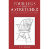 Four Legs and a Stretcher: Constructing an Intentional Faith That Leads to Godliness