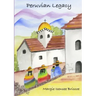 Peruvian Legacy