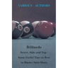Billiards - Screw, Side and Top - Some Useful Tips on How to Master Spin Shots