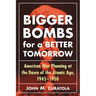 Bigger Bombs for a Brighter Tomorrow: The Strategic Air Command and American War Plans at the Dawn of the Atomic Age, 1945-1950