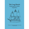 The Long March: Exploring the Franklin Expedition