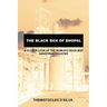 The Black Box of Bhopal: A Closer Look at the World's Deadliest Industrial Disaster