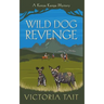 Wild Dog Revenge
