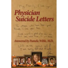 Physician Suicide Letters Answered