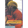 Cutting Through Appearances: Practice and Theory of Tibetan Buddhism