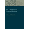The Emergence of German Idealism