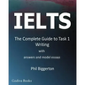 Ielts - The Complete Guide to Task 1 Writing