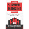 Family Survival Medicine Handbook