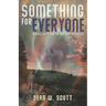 Something For Everyone