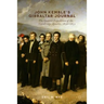 John Kemble's Gibraltar Journal: The Spanish Expedition of the Cambridge Apostles, 1830-1831