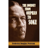The Journey from Orphan to Soke