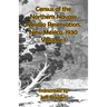 Census of the Northern Navajo Navajo Reservation, New Mexico, 1930: Volume I