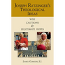 Joseph Ratzinger's Theological Ideas