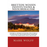 Bretton Woods Institutions & Neoliberalism: Historical Critique of Policies, Structures, & Governance of the International Monetary Fund & the World B