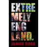 Extremely England: A satirical comedy