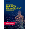 Big Data Management: Data Governance Principles for Big Data Analytics