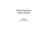Critical Issues in Israeli Society