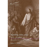 Reading John and 1, 2, 3 John: A Literary and Theological Commentary
