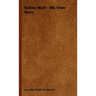 Yellow Wolf - His Own Story