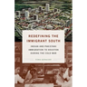 Redefining the Immigrant South: Indian and Pakistani Immigration to Houston during the Cold War
