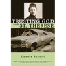 Trusting God with St. Therese