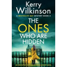 The Ones Who Are Hidden: An absolutely gripping suspense mystery novel