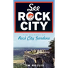 See Rock City: The History of Rock City Gardens