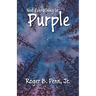 Not Everything Is Purple