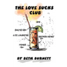 The Love Sucks Club