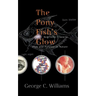 The Pony Fish's Glow: And Other Clues to Plan and Purpose in Nature