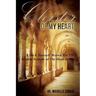 Cloister of My Heart: A Do It Yourself Retreat For Those Seeking Solitude of The Heart In Prayer