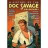 A History of the Doc Savage Adventures in Pulps, Paperbacks, Comics, Fanzines, Radio and Film