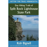 Day Hiking Trails of Split Rock Lighthouse State Park