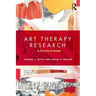 Art Therapy Research: A Practical Guide