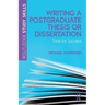 Writing a Postgraduate Thesis or Dissertation: Tools for Success