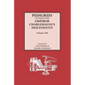 Pedigrees of Emperor Charlemagne's Descendants, Vol. III