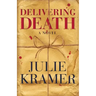 Delivering Death