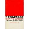 The Soviet Bloc: Unity and Conflict, Revised and Enlarged Edition
