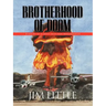 Brotherhood of Doom: Memoirs of a Navy Nuclear Weaponsman